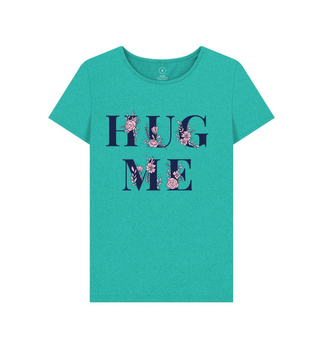 Women's Hug Me Tee – Eco Comfort You Can Wear