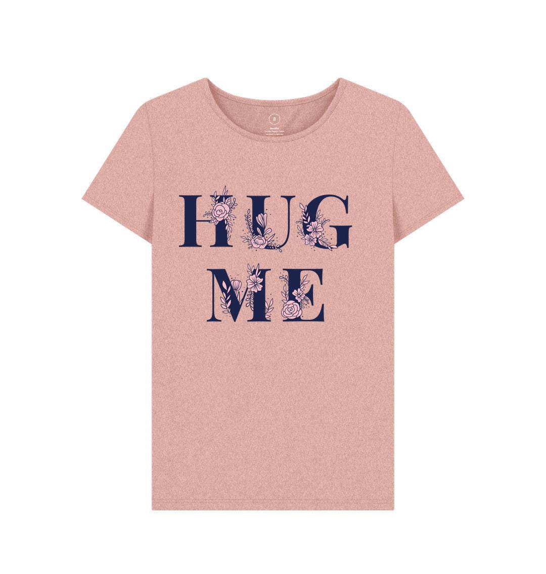 Women's Hug Me Tee – Eco Comfort You Can Wear