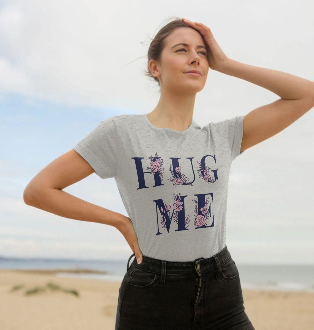 Women's Hug Me Tee – Eco Comfort You Can Wear