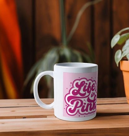 Life In Pink Eco Mug – Rosy Vibes Only