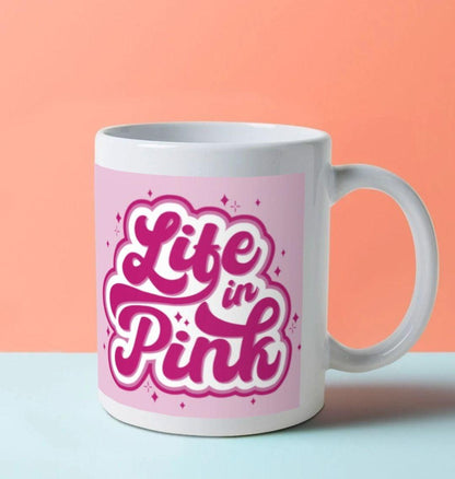 Life In Pink Eco Mug – Rosy Vibes Only