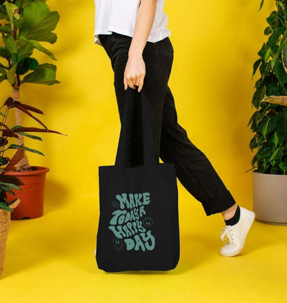 Make Today A Happy Day Tote Bag