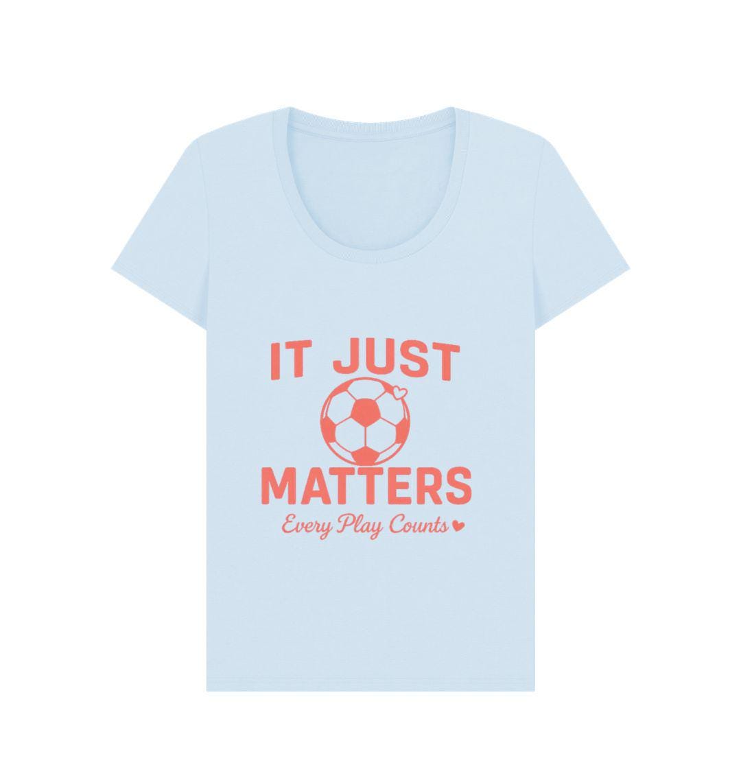 It Just Matters Women’s Relaxed Fit Tee – Empowering Football Graphic Shirt