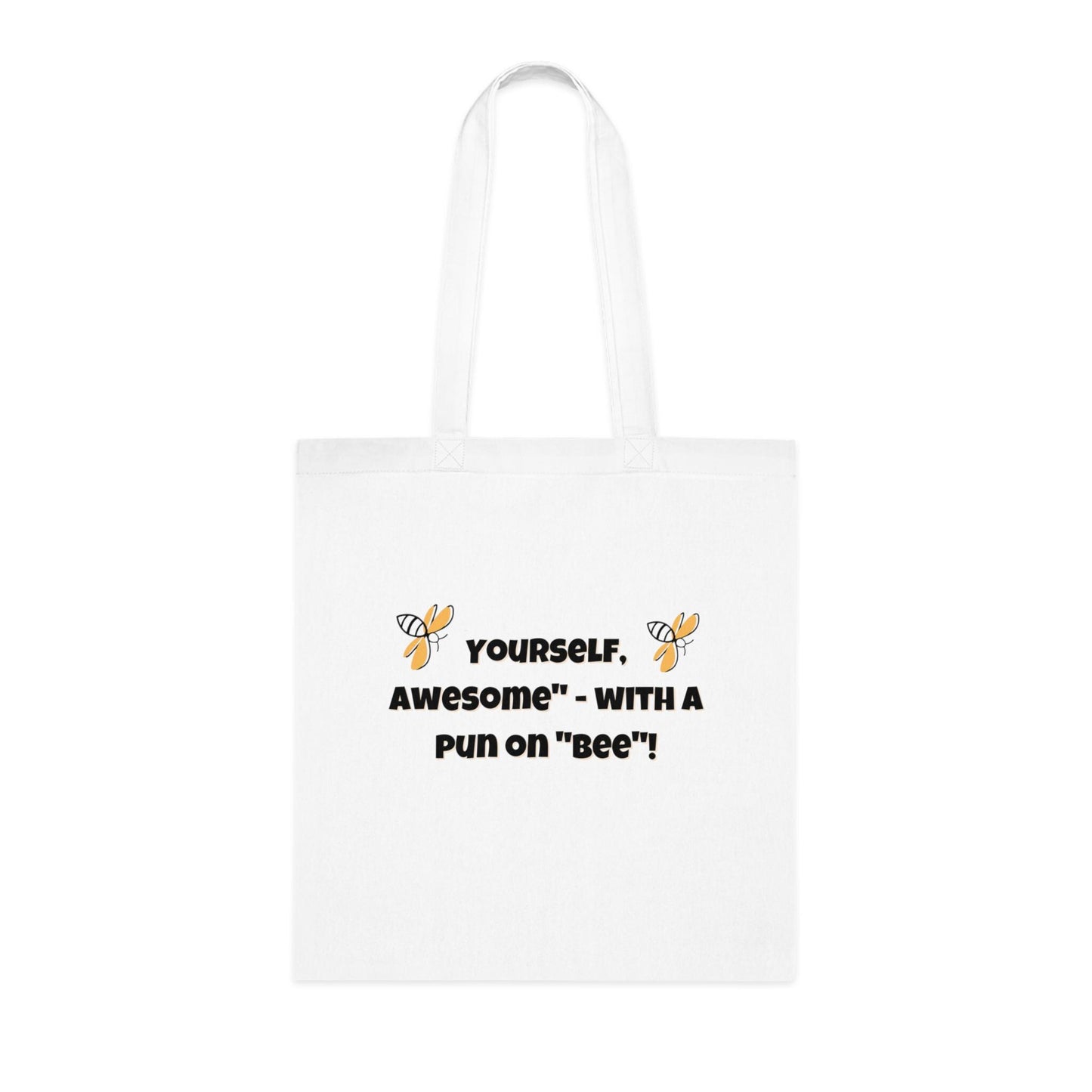 BEE COOL Tote Bag -Buzz-Worthy Style with a Sting of Sass