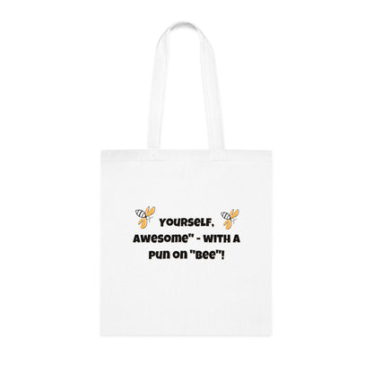 BEE COOL Tote Bag -Buzz-Worthy Style with a Sting of Sass