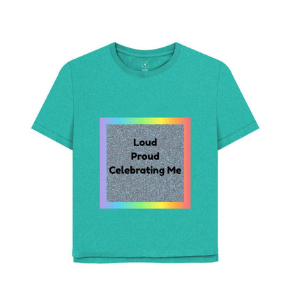 Loud. Proud. Celebrating Me. Tee – Pride X Birthday Edition